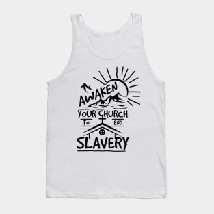 'Awaken Your Church To End Slavery' Human Trafficking Shirt Tank Top